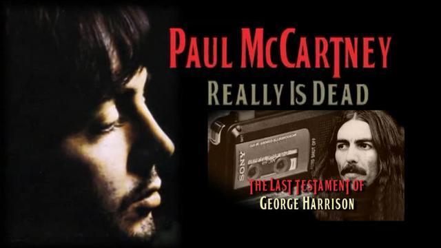 Paul McCartney really is dead - Last testament of George Harrison